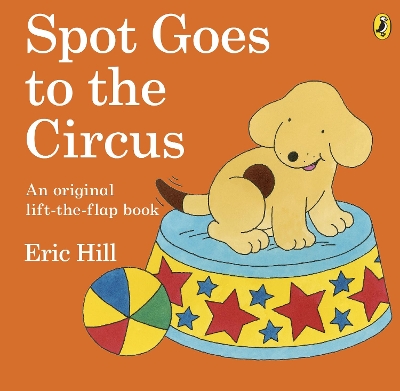 Spot Goes to the Circus book