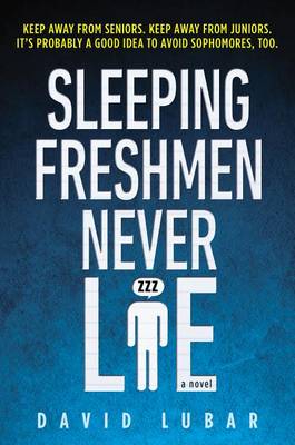 Sleeping Freshmen Never Lie book