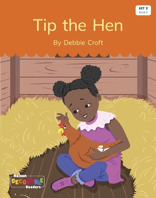 Tip the Hen (Set 2, Book 5) book