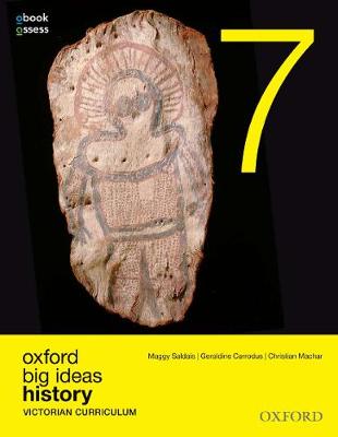 Oxford Big Ideas History 7 Victorian Curriculum Student book + obook assess book