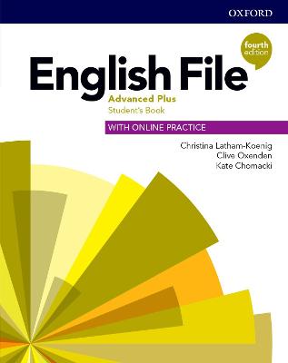 English File: Advanced Plus: Student's Book with Online Practice book