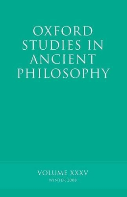 Oxford Studies in Ancient Philosophy XXXV by Brad Inwood