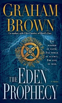The Eden Prophecy by Graham Brown