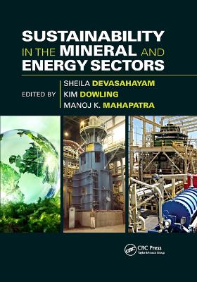 Sustainability in the Mineral and Energy Sectors by Sheila Devasahayam