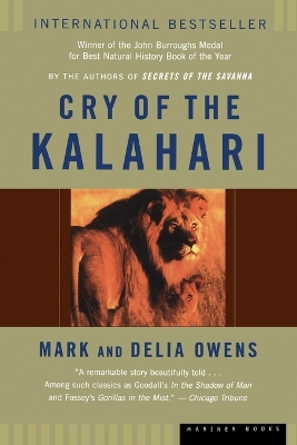 Cry of the Kalahari by Mark Owens