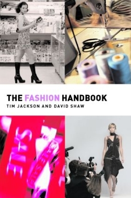 The The Fashion Handbook by Tim Jackson