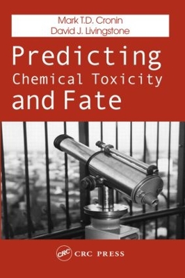 Predicting Chemical Toxicity and Fate book