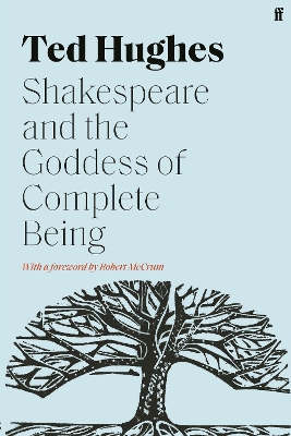 Shakespeare and the Goddess of Complete Being book