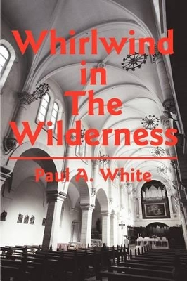 Whirlwind in The Wilderness book