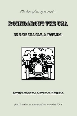 Roundabout the USA: 60 Days in a Car, A Journal book