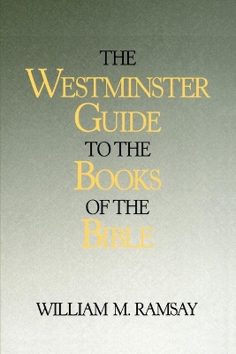 Westminster Guide to the Books of the Bible book