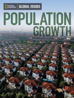 Population Growth (On Level - Lower Secondary) Global Issues book
