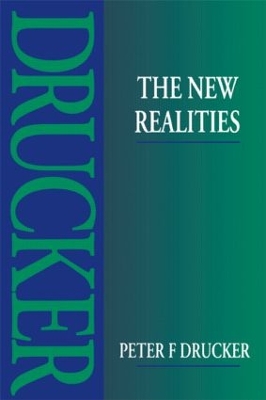 The New Realities by Peter Drucker