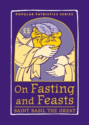 On Fasting and Feasts book