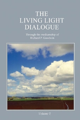 Living Light Dialogue Volume 1 book