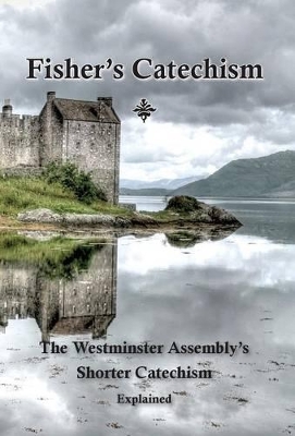 Fisher's Catechism book
