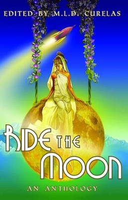 Ride The Moon book
