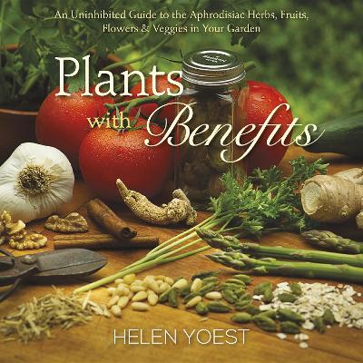 Plants with Benefits book