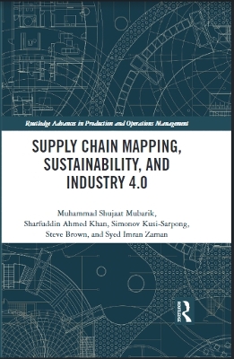 Supply Chain Mapping, Sustainability, and Industry 4.0 book