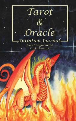 Tarot & Oracle Intuition Journal book