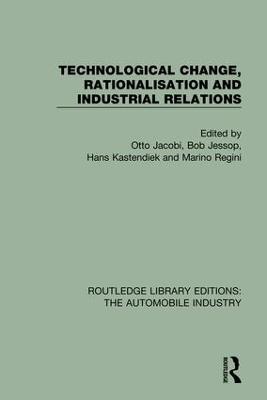 Technological Change, Rationalisation and Industrial Relations book