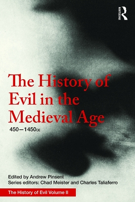 History of Evil in the Medieval Age book