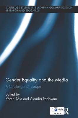 Gender Equality and the Media: A Challenge for Europe book