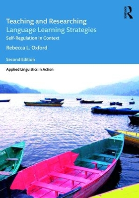 Teaching and Researching Language Learning Strategies by Rebecca L. Oxford