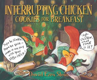 Interrupting Chicken: Cookies for Breakfast book