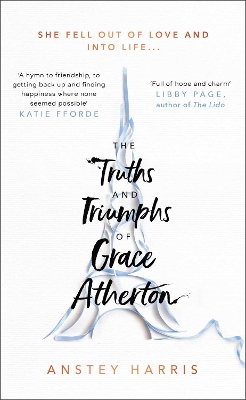The The Truths and Triumphs of Grace Atherton by Anstey Harris