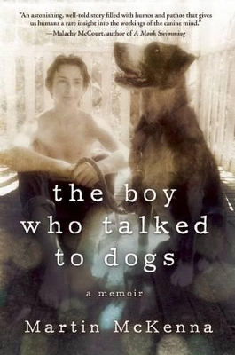 Boy Who Talked to Dogs book