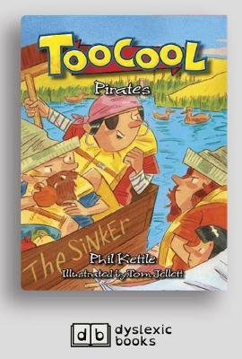 Pirates: Toocool (book 1) by Phil Kettle and Tom Jellett