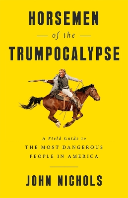 Horsemen of the Trumpocalypse book