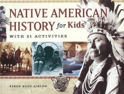 Native American History for Kids book