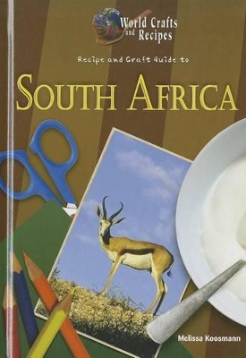 Recipe and Craft Guide to South Africa book