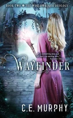 Wayfinder by C. E. Murphy