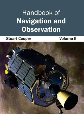 Handbook of Navigation and Observation: Volume II book