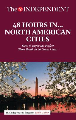 48 Hours in North American Cities book