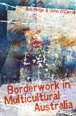 Borderwork in Multicultural Australia book