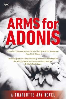 Arms for Adonis: Blood and Love in Lebanon book