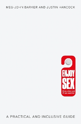 Enjoy Sex (How, when and if you want to) book