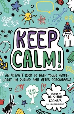 Keep Calm! (Mindful Kids) book