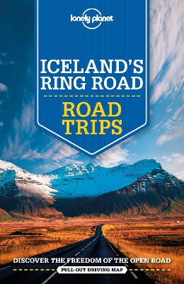 Lonely Planet Iceland's Ring Road by Lonely Planet