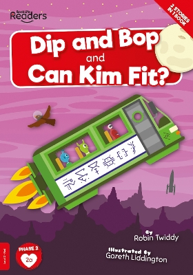 Dip and Bop Go Zoom and Can Kim Fit? book