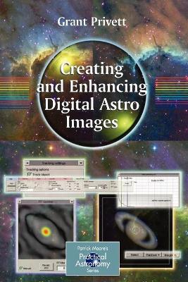 Creating and Enhancing Digital Astro Images book