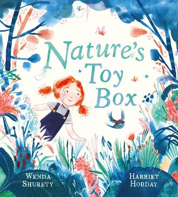 Nature's Toy Box by Wenda Shurety