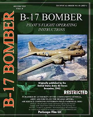 B-17 Pilot's Flight Operating Instructions book