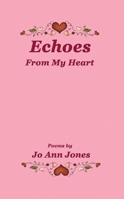 Echoes From My Heart book