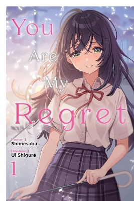 You Are My Regret, Vol. 1 book