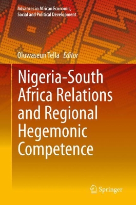 Nigeria-South Africa Relations and Regional Hegemonic Competence book